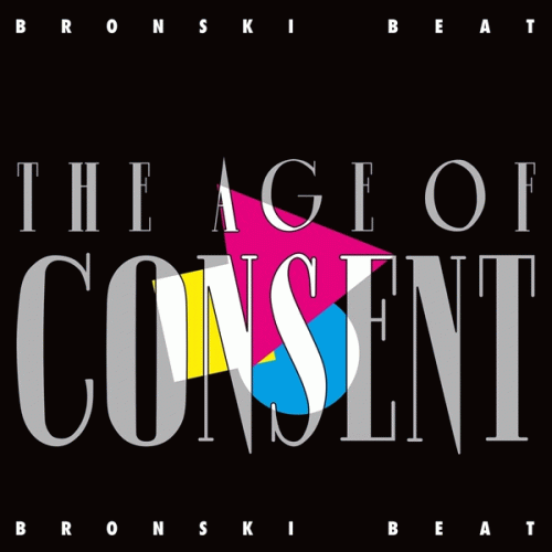 Bronski Beat : The Age of Consent